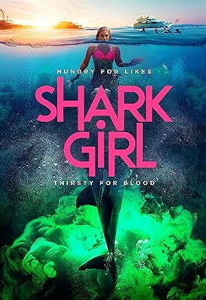 مشاهدة اونلاين فيلم Shark Girl 2024 مترجم